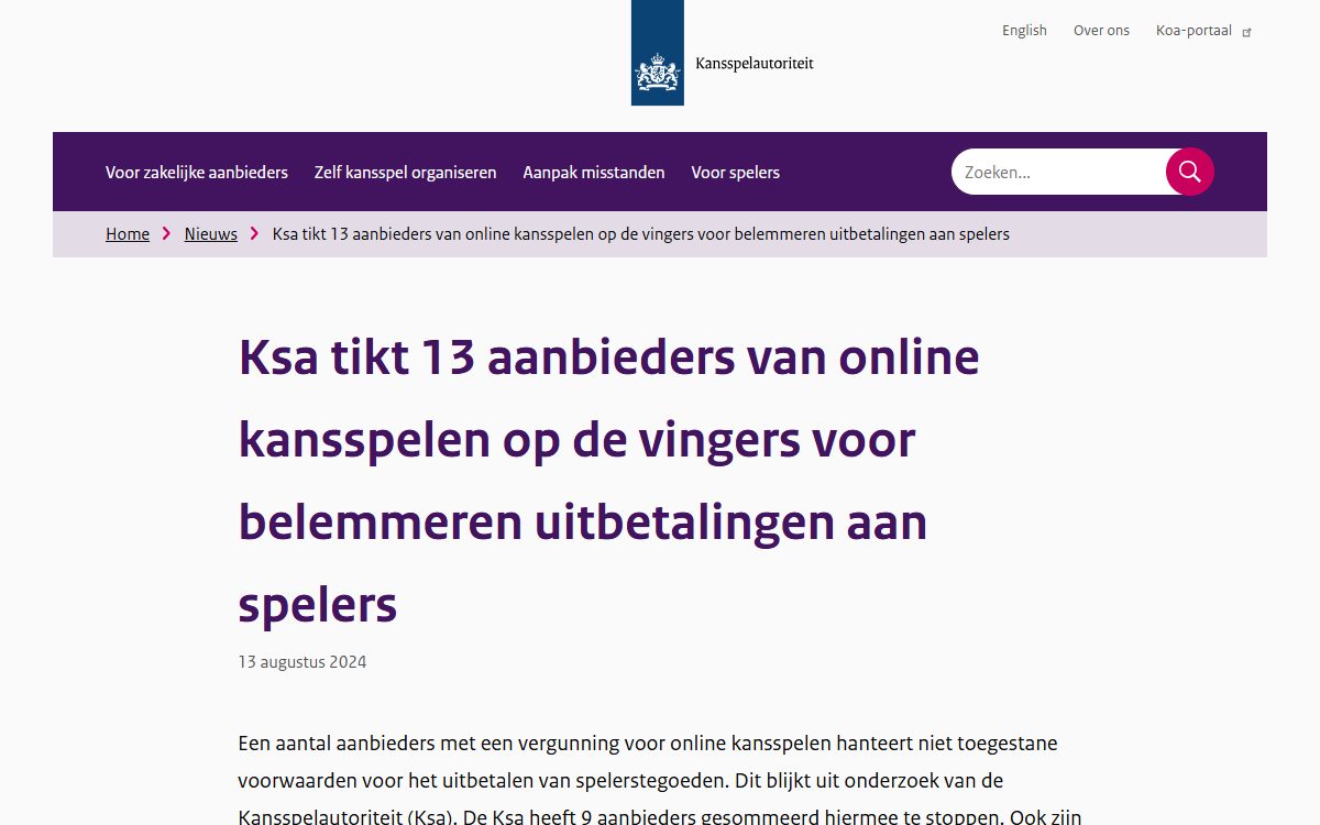 Nieuwsbericht van de Kansspelautoriteit: Ksa tikt 13 aanbieders van online kansspelen op de vingers voor belemmeren uitbetalingen aan spelers